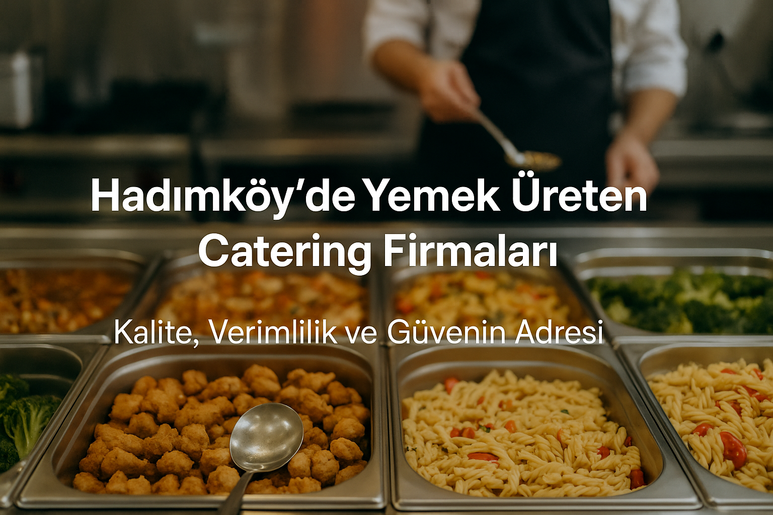 hadımköy catering firmaları